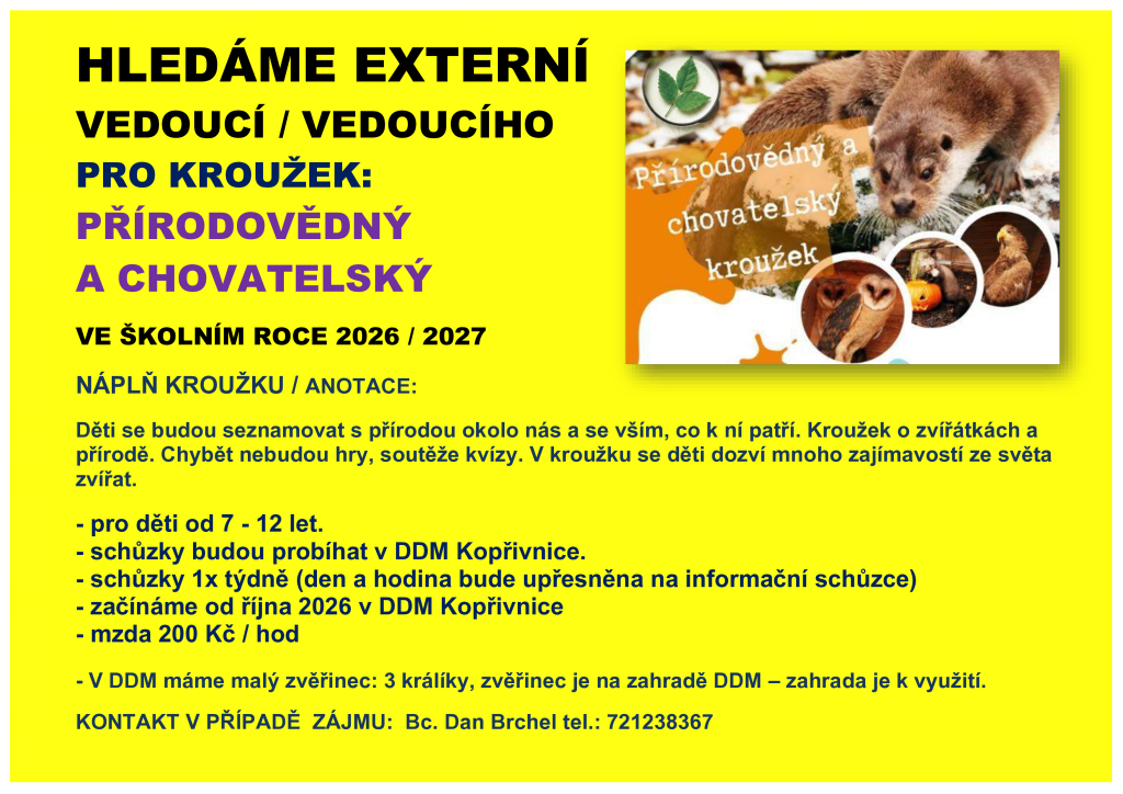 Hledáme externího vedoucího CHOVATELSKÉHO KROUŽKU.