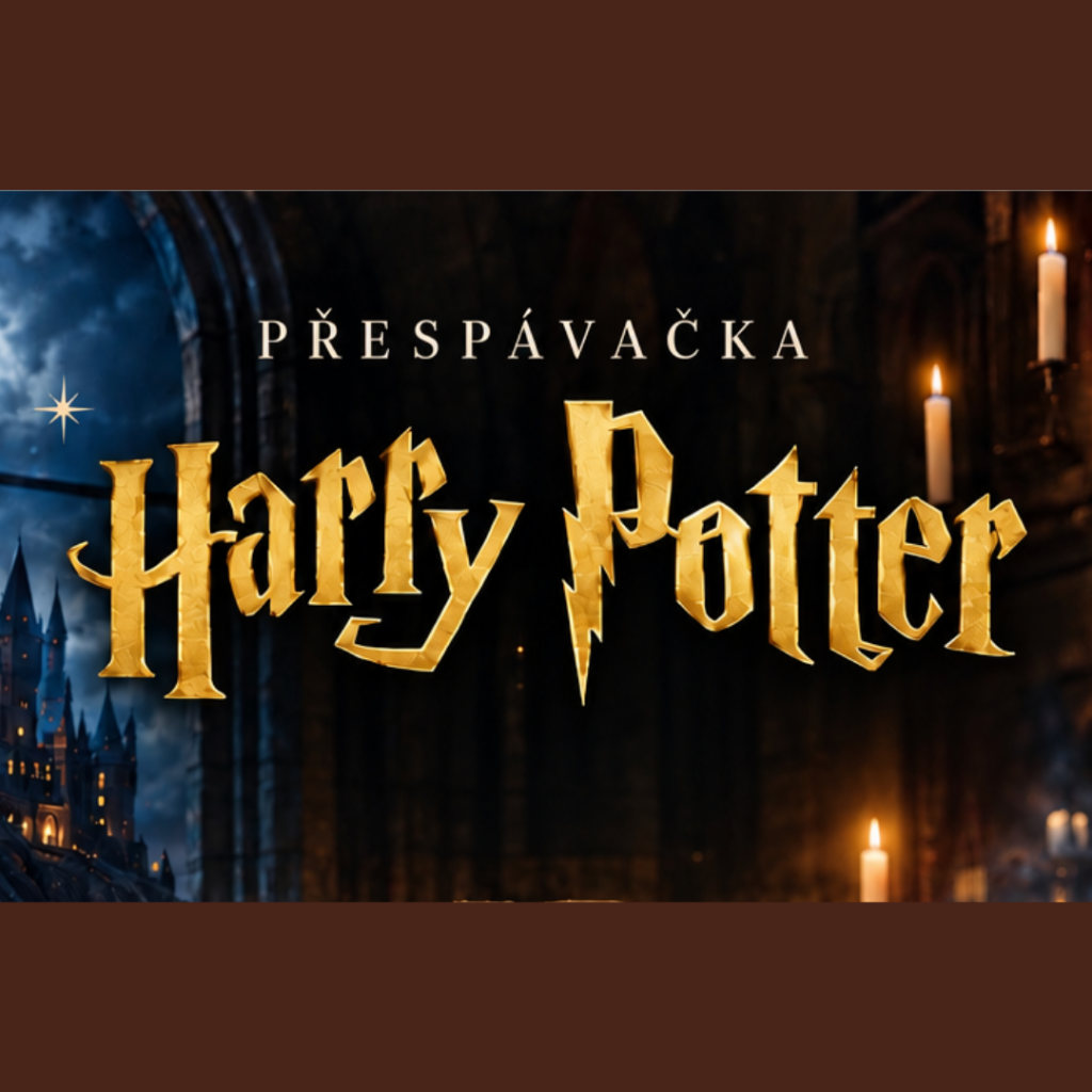 PŘESPÁVAČKA s Harrym Potterem