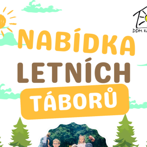 LETNÍ TÁBORY S DDM KOPŘIVNICE
